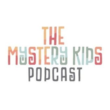 mystery kids podcast