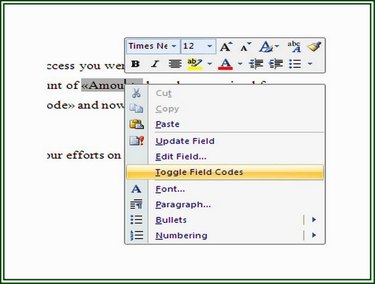 Choose Toggle Field Codes to display the details of the merge field.