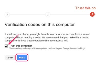 Manage your computer's Trust status through your Google Two-Step Verification Account page.