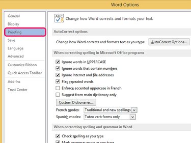 Select Proofing to see current spell check options.