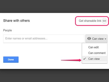 Select Can View and then Get Shareable Link.