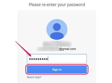 Click Need Help if you cannot remember your password.