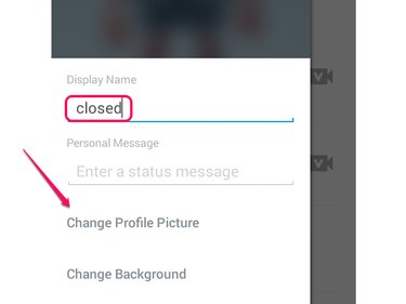 Enter "closed" in the display name field and tap Change Profile Picture.