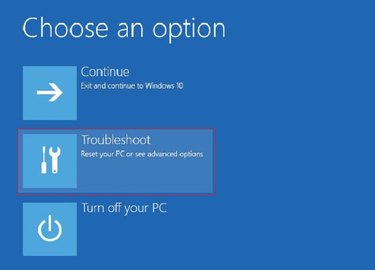 Choose 'Troubleshoot' to go to 'Advanced Options.'