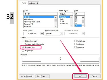 Select Superscript and click OK.